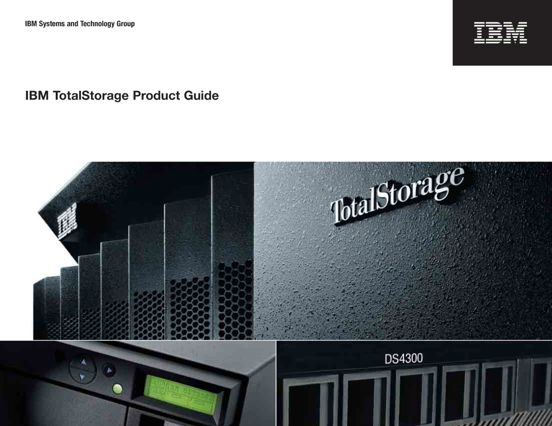 IBM DS4300 manual IBM TotalStorage Product Guide 