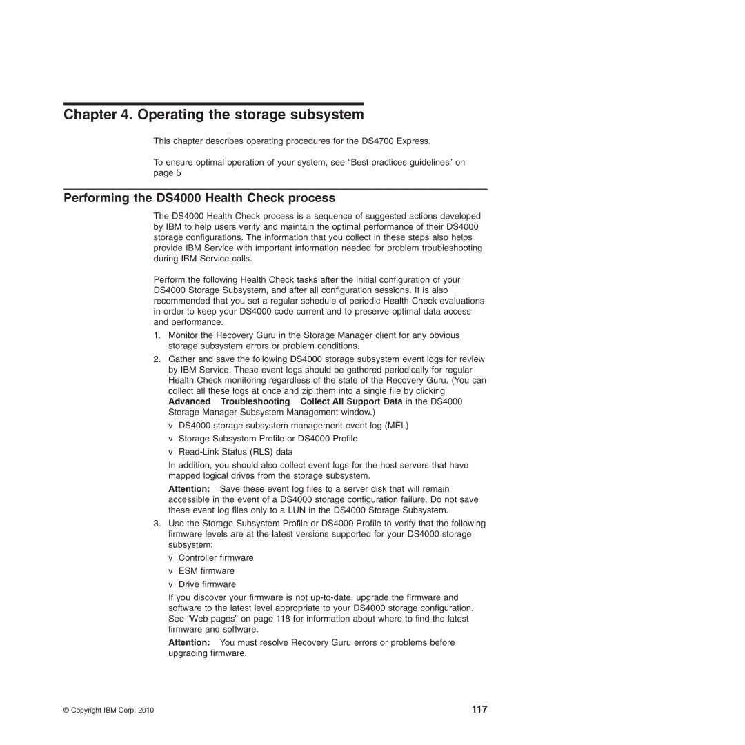 IBM DS4700 manual Operating the storage subsystem, Performing the DS4000 Health Check process 