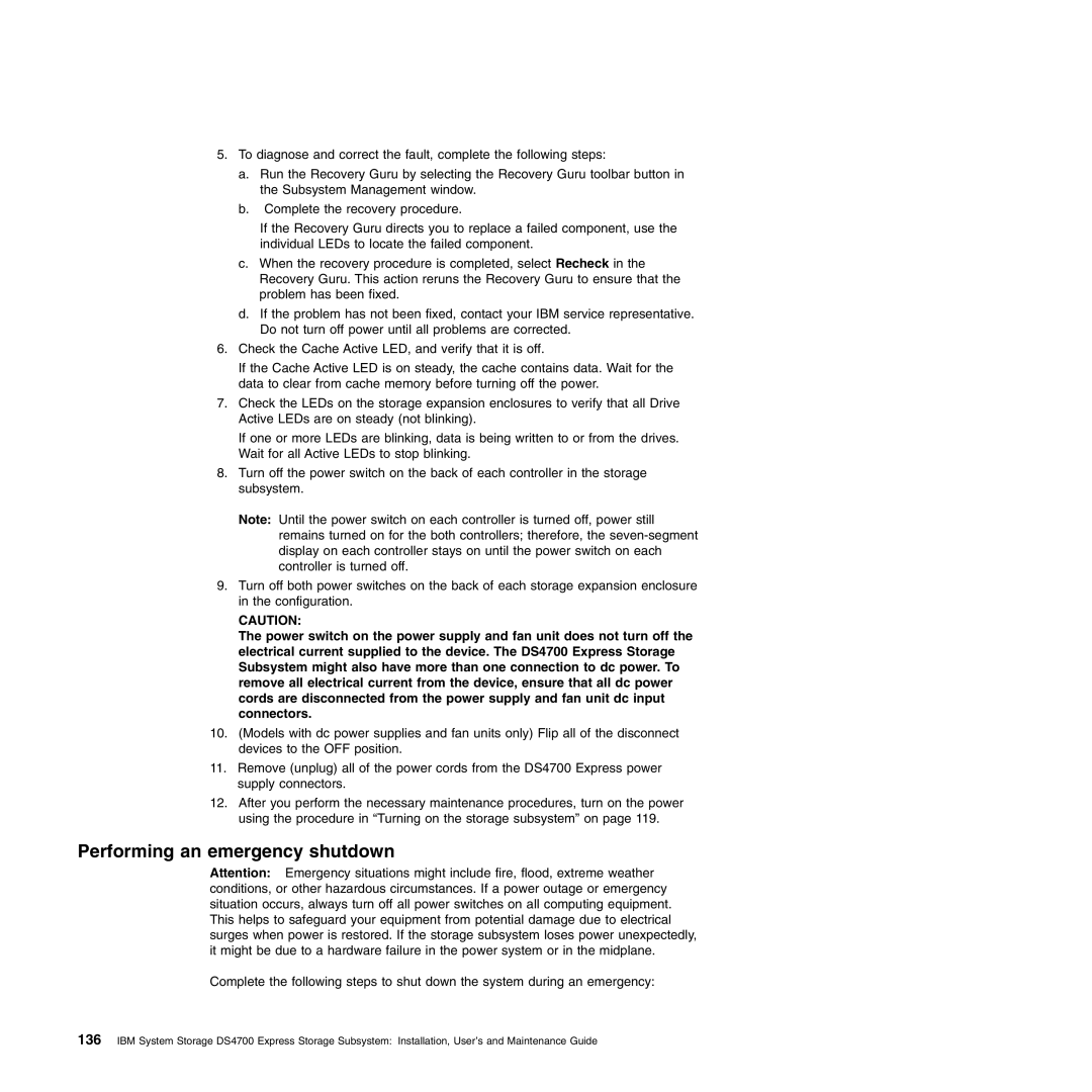 IBM DS4700 manual Performing an emergency shutdown 