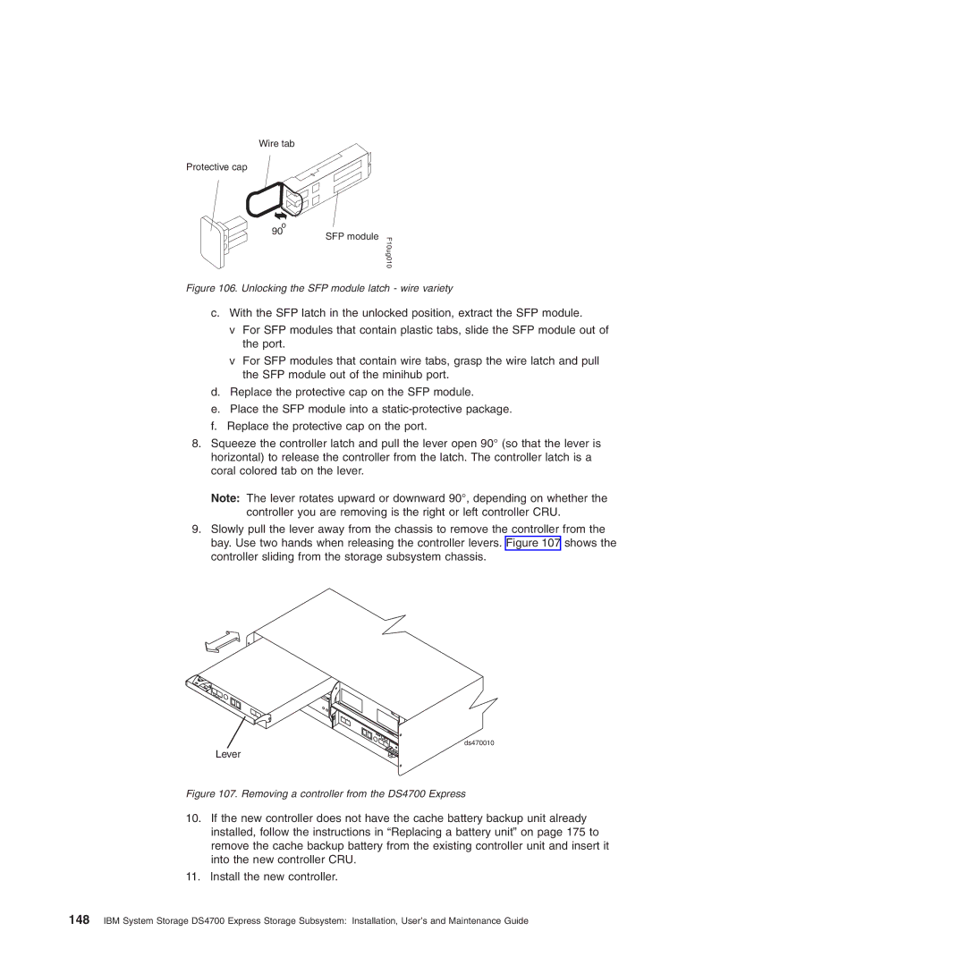 IBM manual Removing a controller from the DS4700 Express 