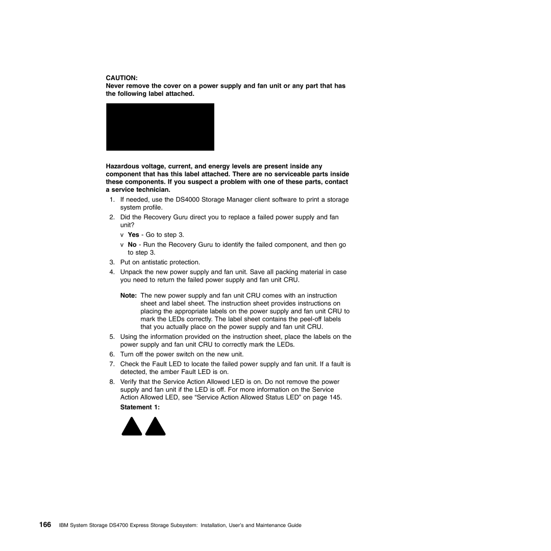 IBM DS4700 manual Statement 