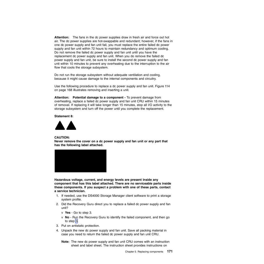 IBM DS4700 manual Replacing components 