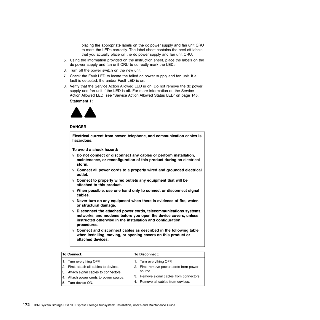 IBM DS4700 manual To Connect To Disconnect 