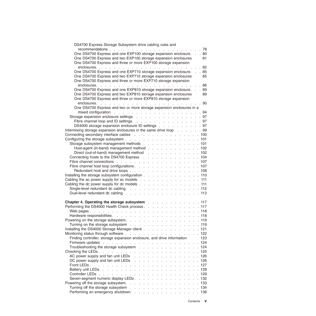 IBM DS4700 manual Operating the storage subsystem 