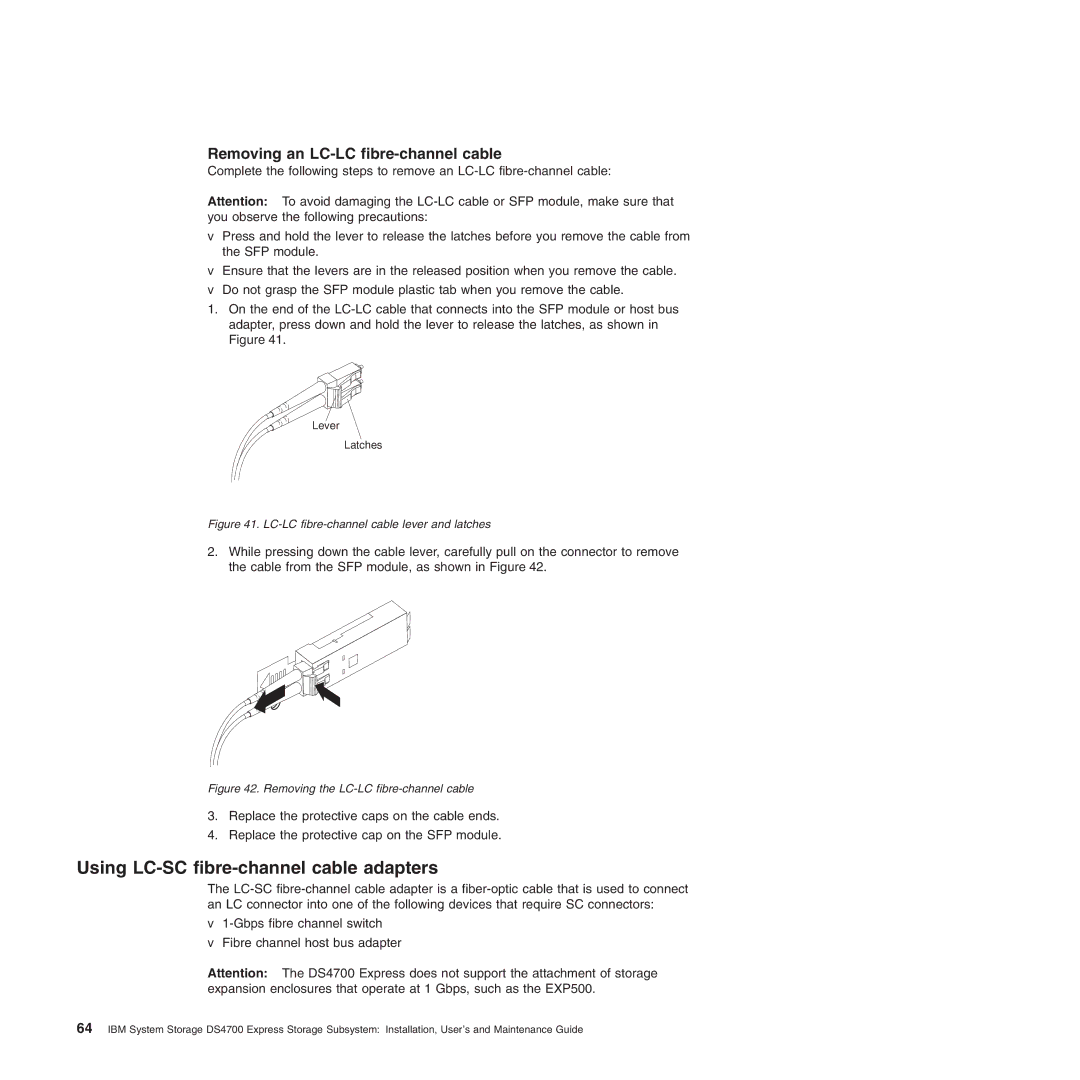 IBM DS4700 manual Using LC-SC fibre-channel cable adapters, Removing an LC-LC fibre-channel cable 