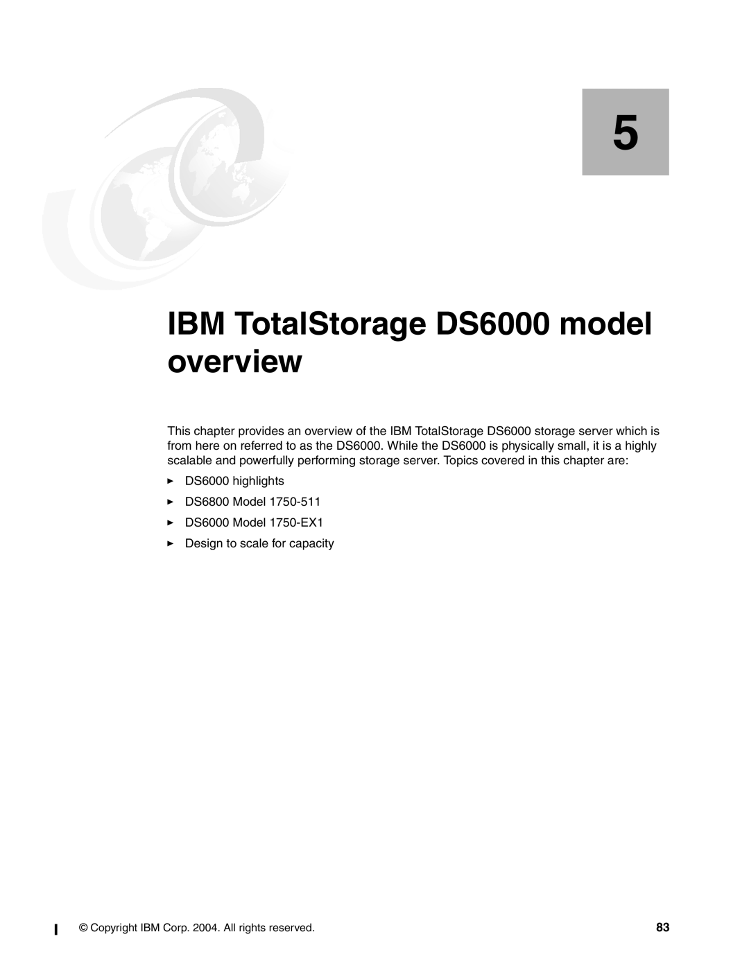 IBM DS6000 Series manual IBM TotalStorage DS6000 model overview 