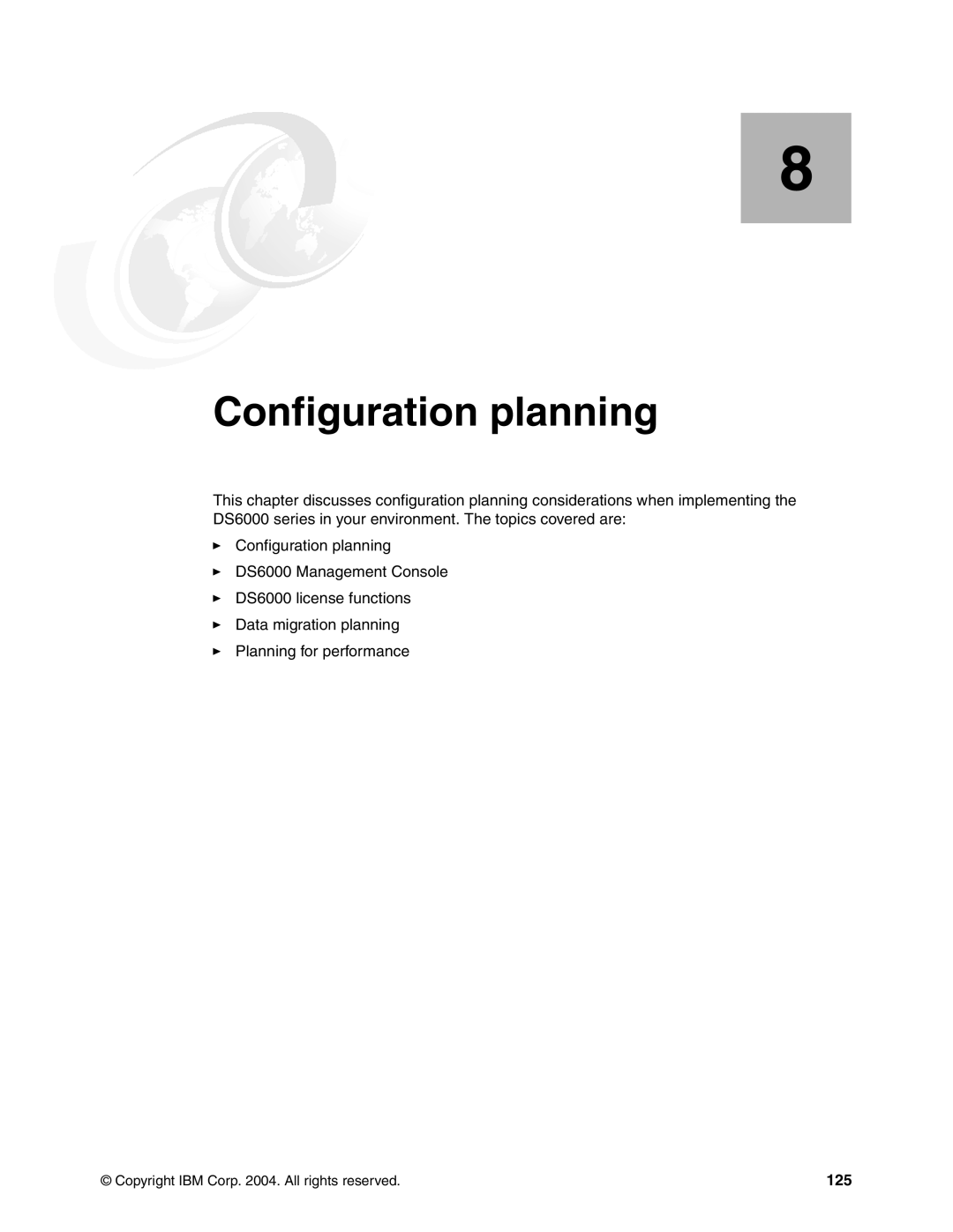 IBM DS6000 Series manual Configuration planning, 125 