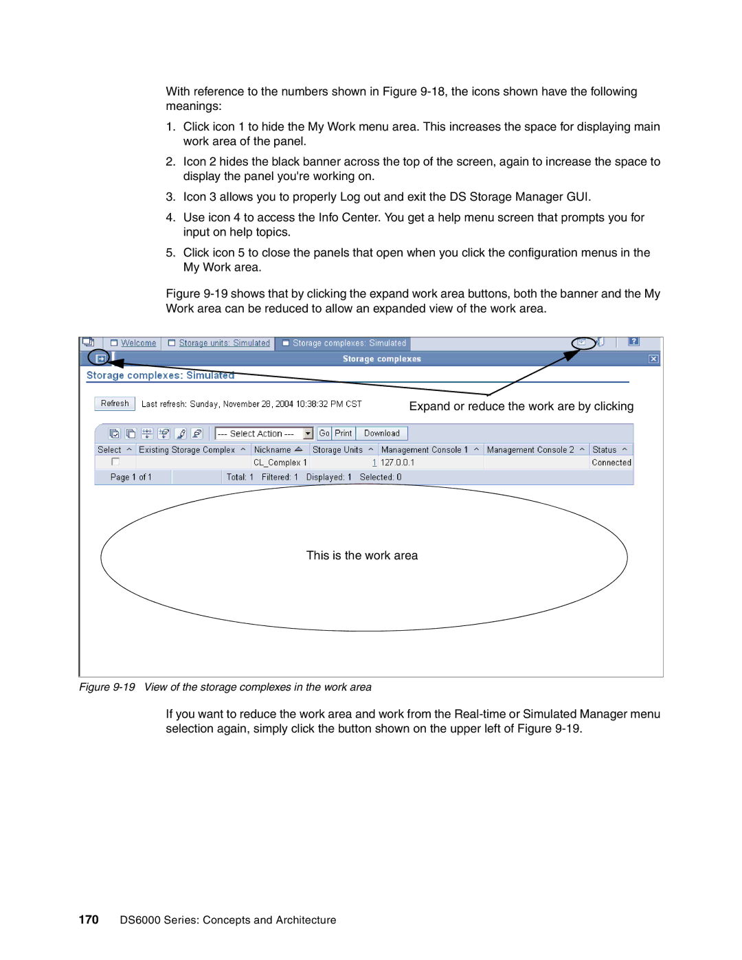 IBM DS6000 Series manual View of the storage complexes in the work area 