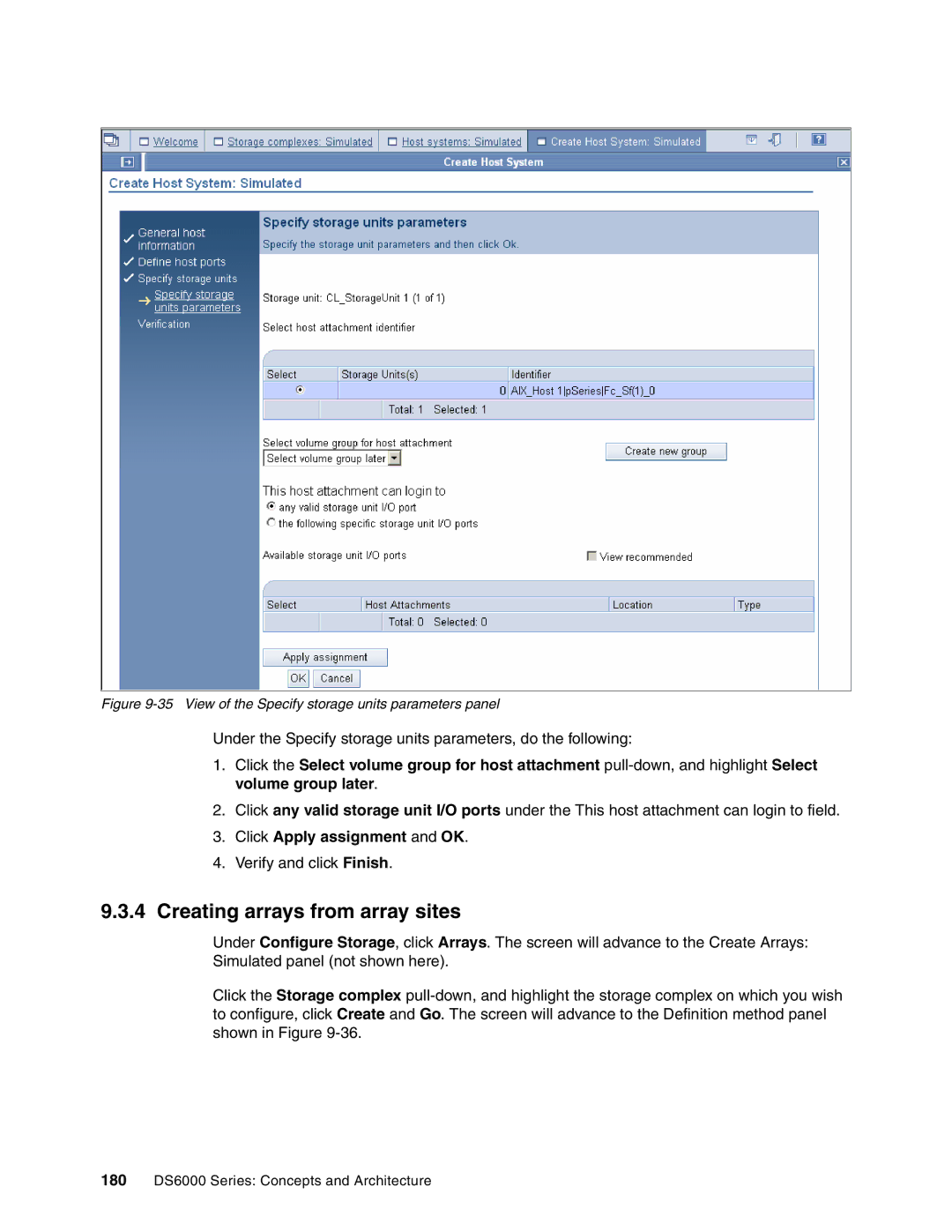 IBM DS6000 Series manual Creating arrays from array sites, Click Apply assignment and OK 