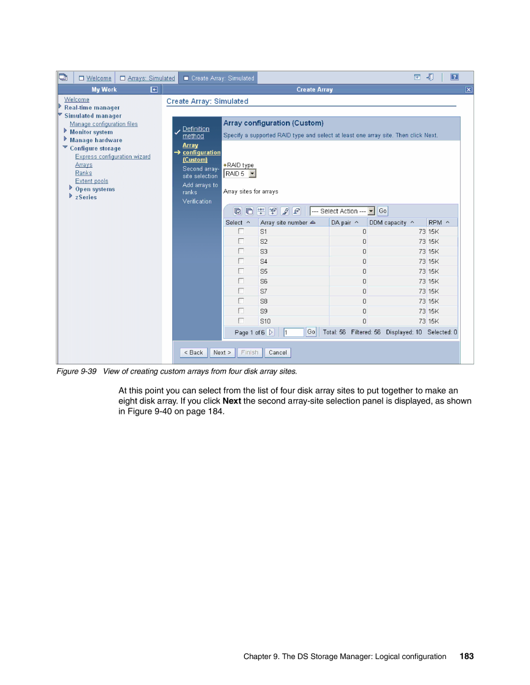 IBM DS6000 Series manual View of creating custom arrays from four disk array sites 