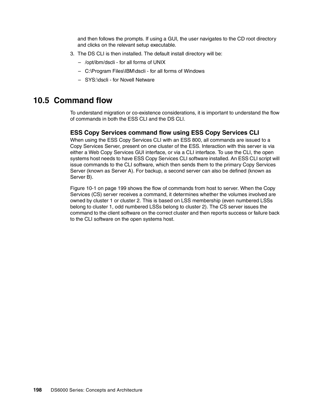 IBM DS6000 Series manual Command flow, ESS Copy Services command flow using ESS Copy Services CLI 