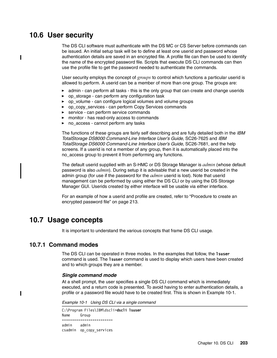 IBM DS6000 Series manual User security, Usage concepts, Command modes, Single command mode 