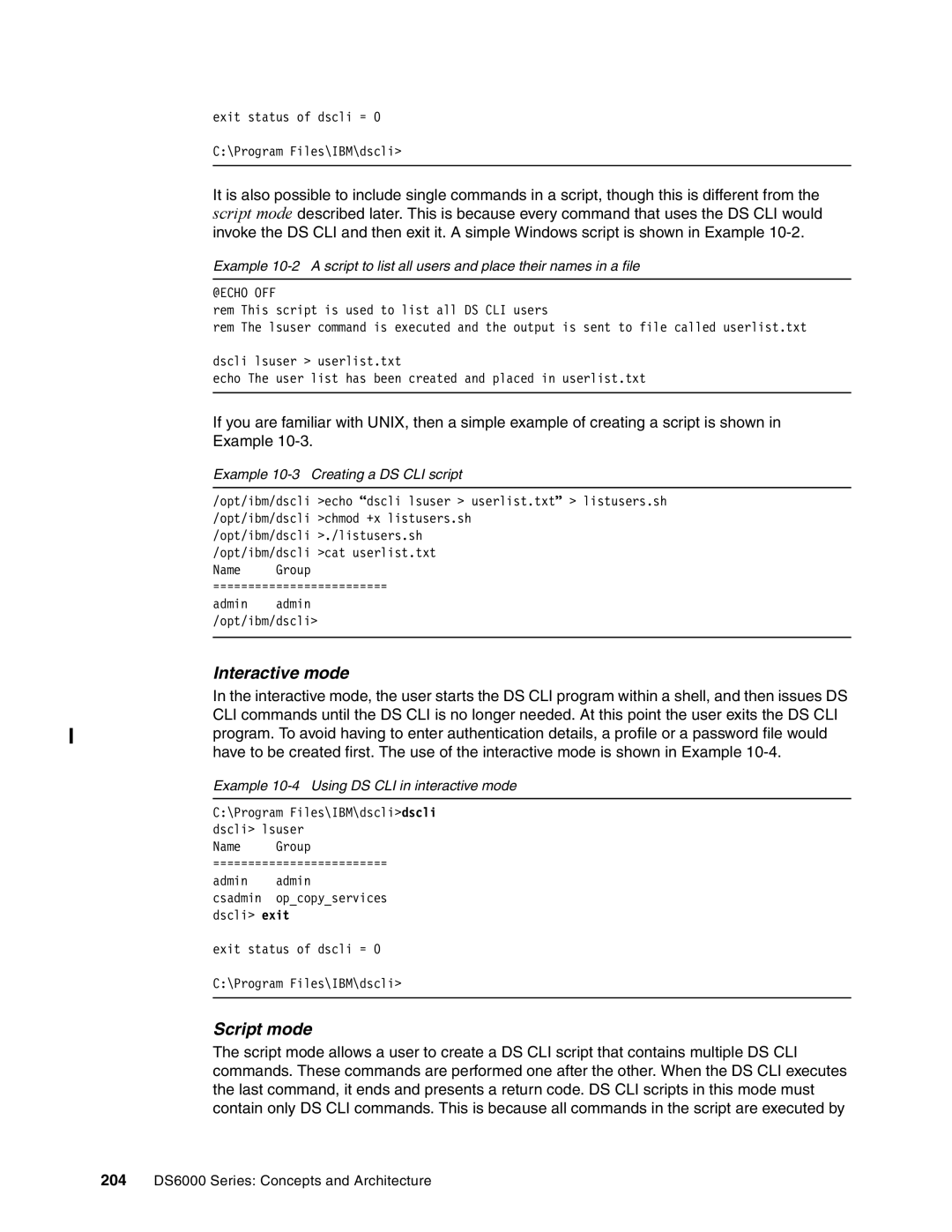 IBM DS6000 Series manual Interactive mode, Script mode, Example 10-3 Creating a DS CLI script 