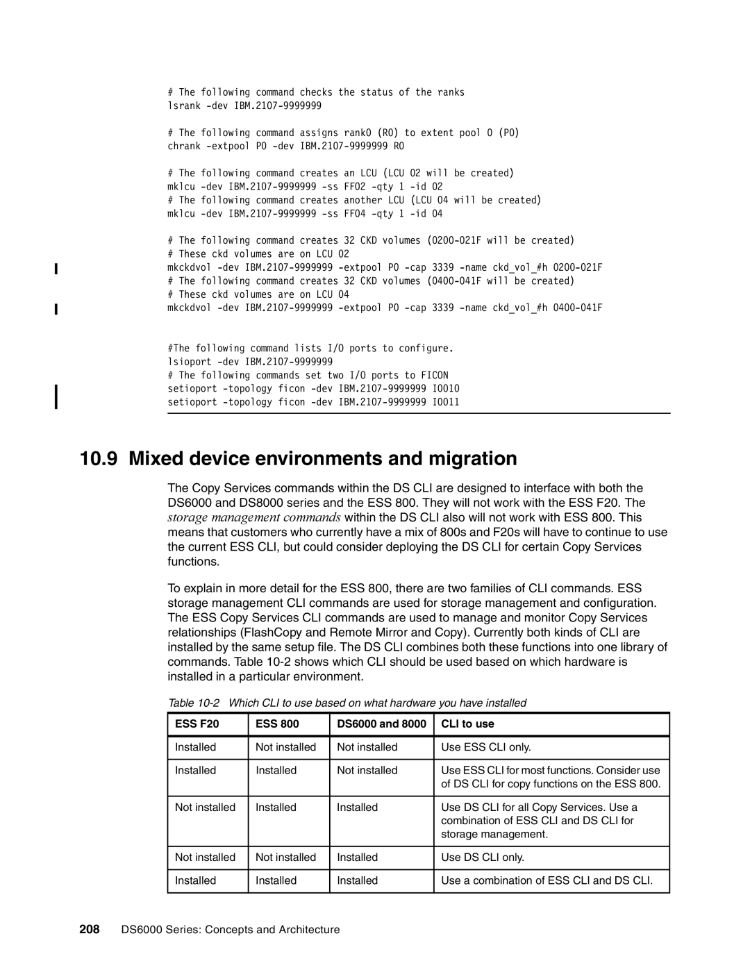 IBM DS6000 Series Mixed device environments and migration, Which CLI to use based on what hardware you have installed 