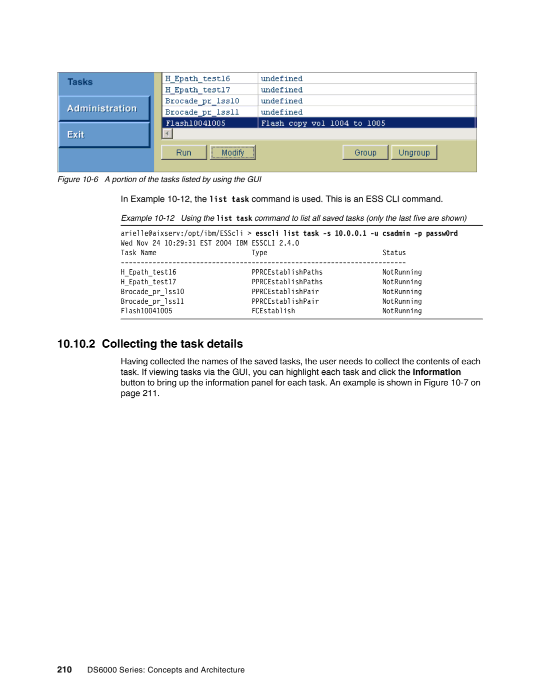 IBM DS6000 Series manual Collecting the task details, A portion of the tasks listed by using the GUI 