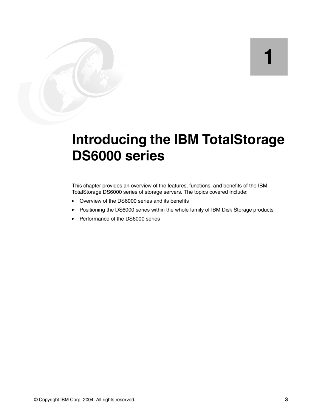 IBM DS6000 Series manual Introducing the IBM TotalStorage DS6000 series 