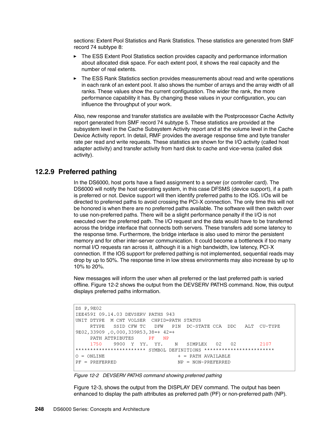 IBM DS6000 Series manual Preferred pathing, Devserv Paths command showing preferred pathing 