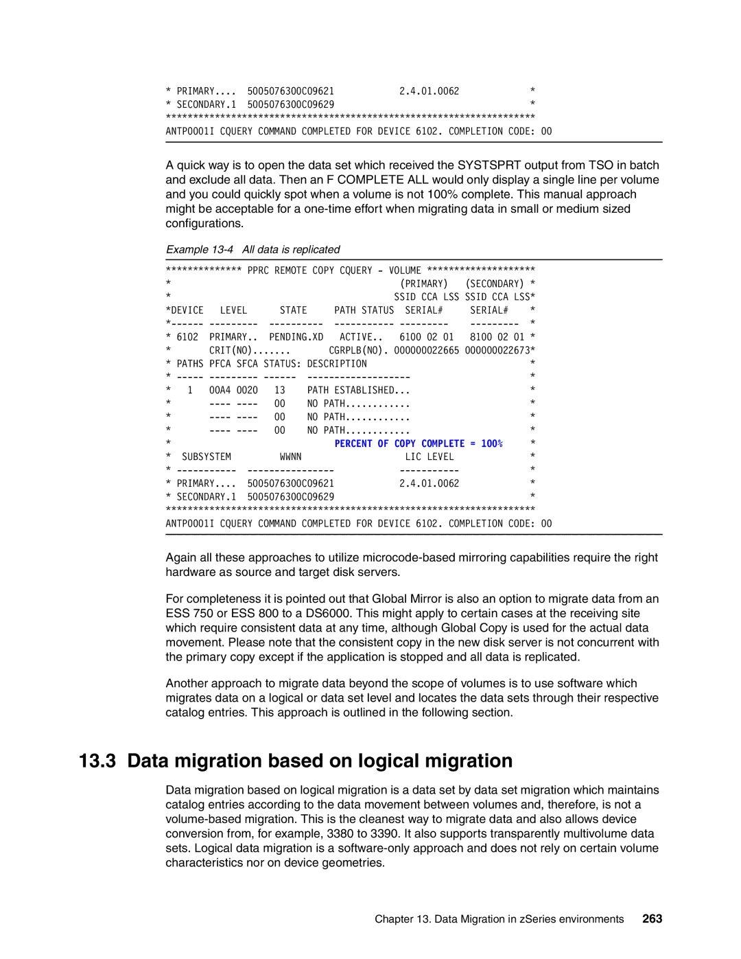 IBM DS6000 Series manual Data migration based on logical migration, 263, Example 13-4 All data is replicated 