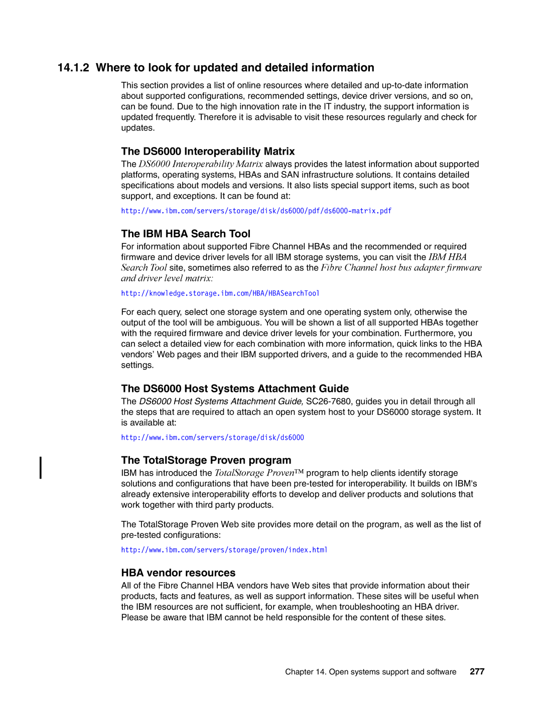 IBM DS6000 Series manual Where to look for updated and detailed information 