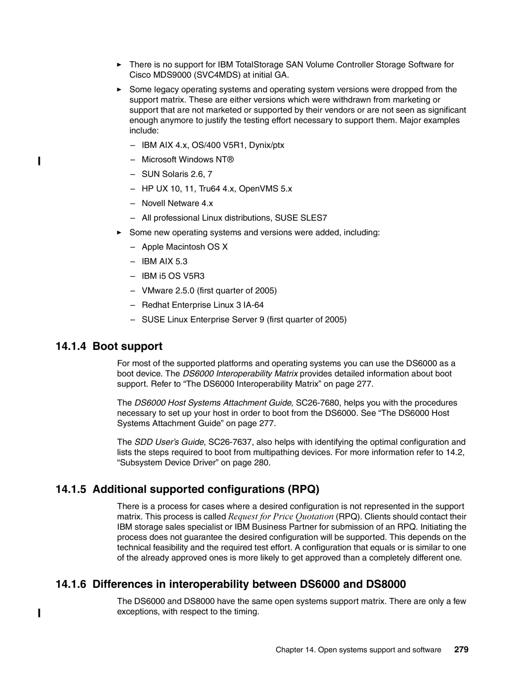 IBM DS6000 Series manual Boot support, Additional supported configurations RPQ 