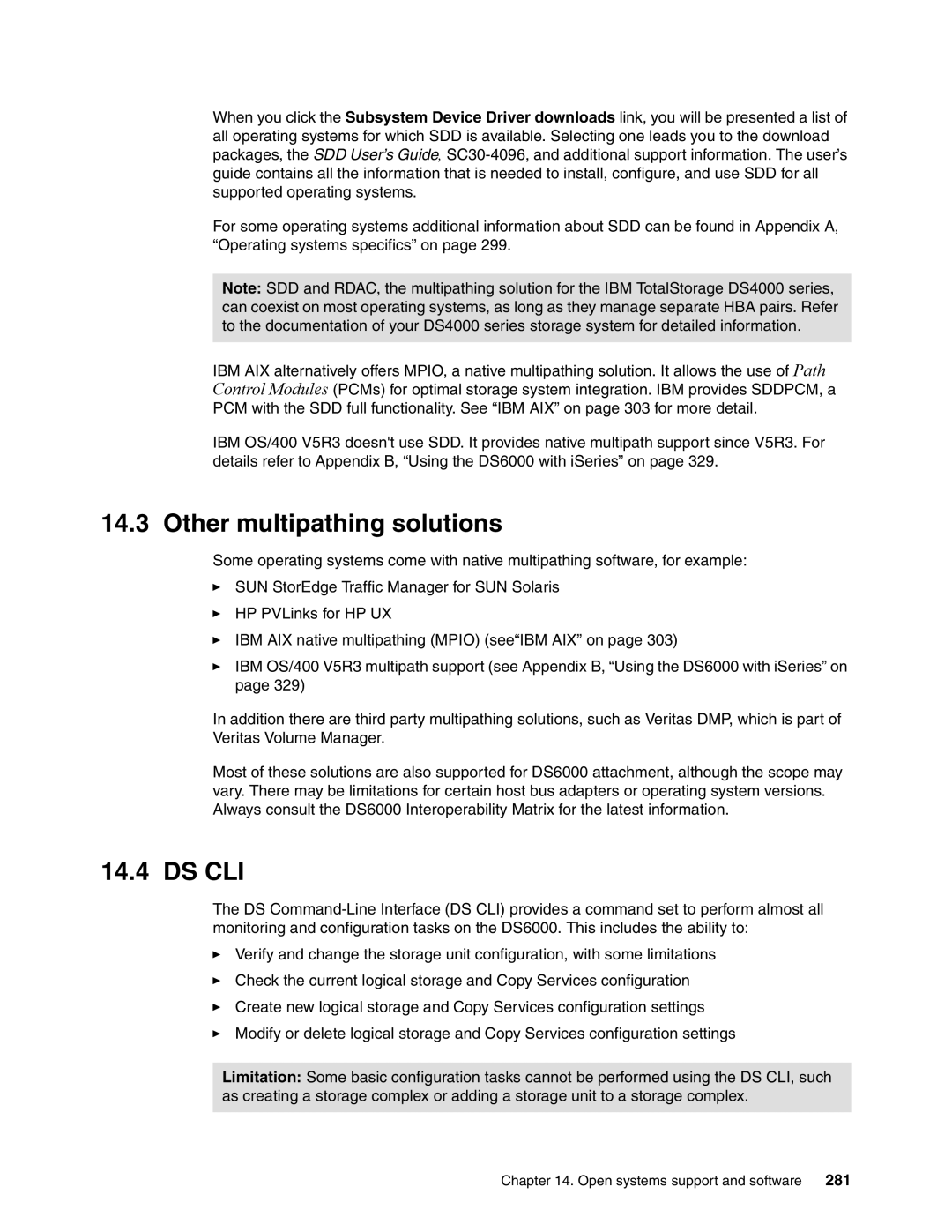 IBM DS6000 Series manual Other multipathing solutions, Ds Cli 