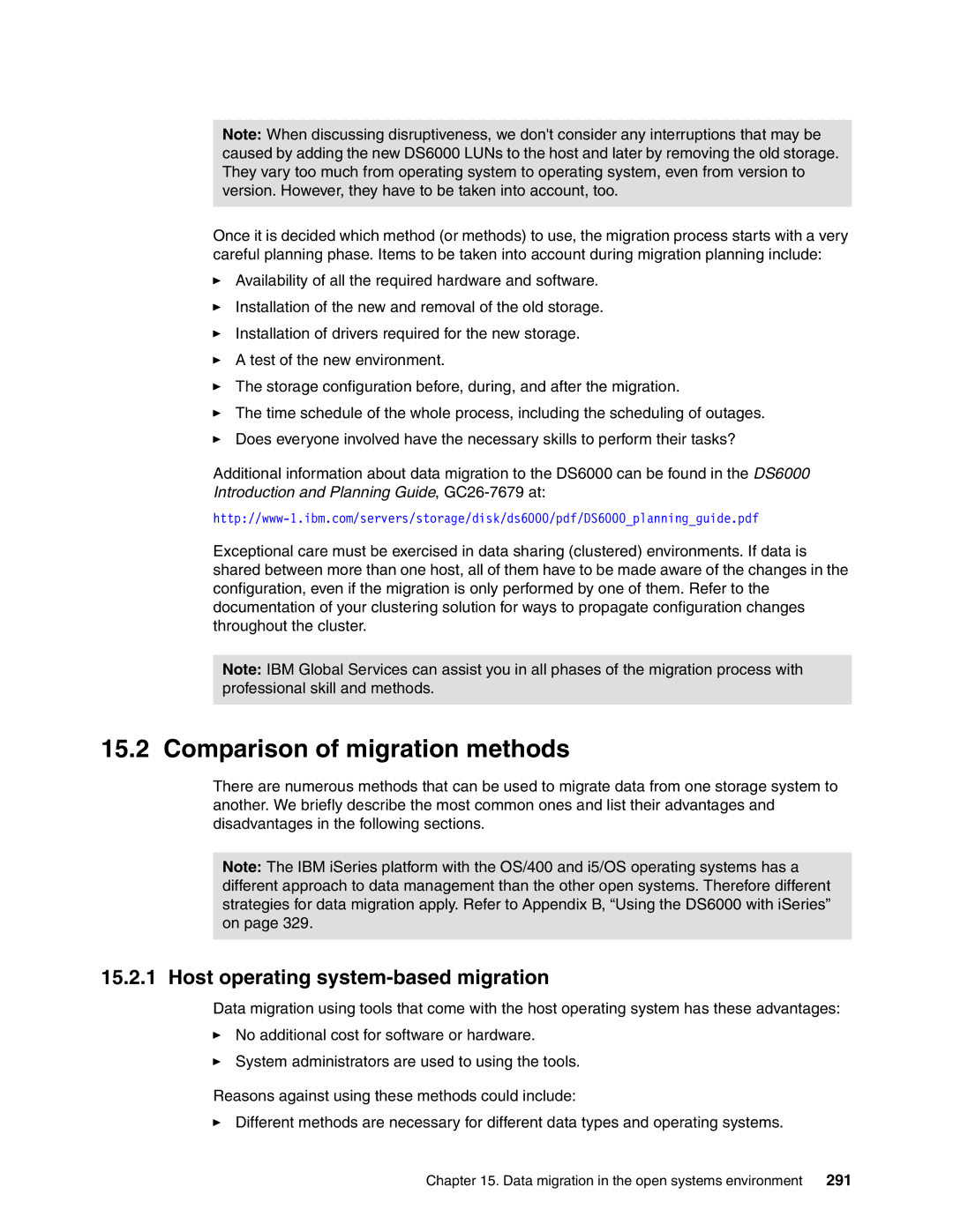 IBM DS6000 Series manual Comparison of migration methods, Host operating system-based migration, 291 