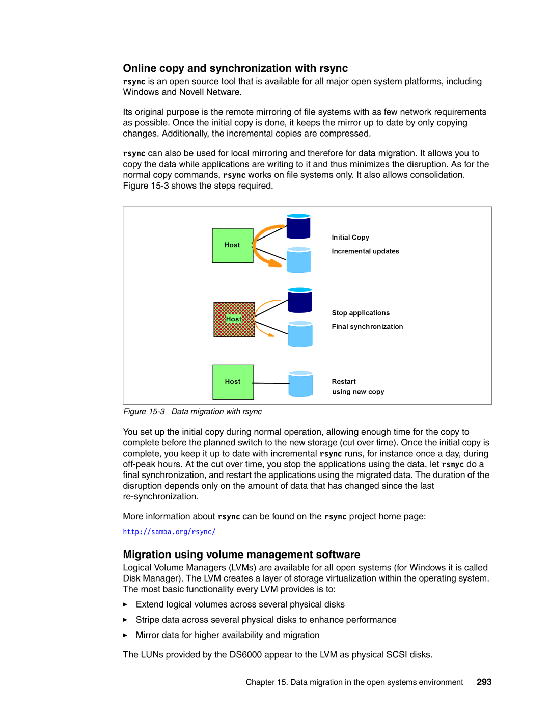 IBM DS6000 Series manual Online copy and synchronization with rsync, Migration using volume management software, 293 