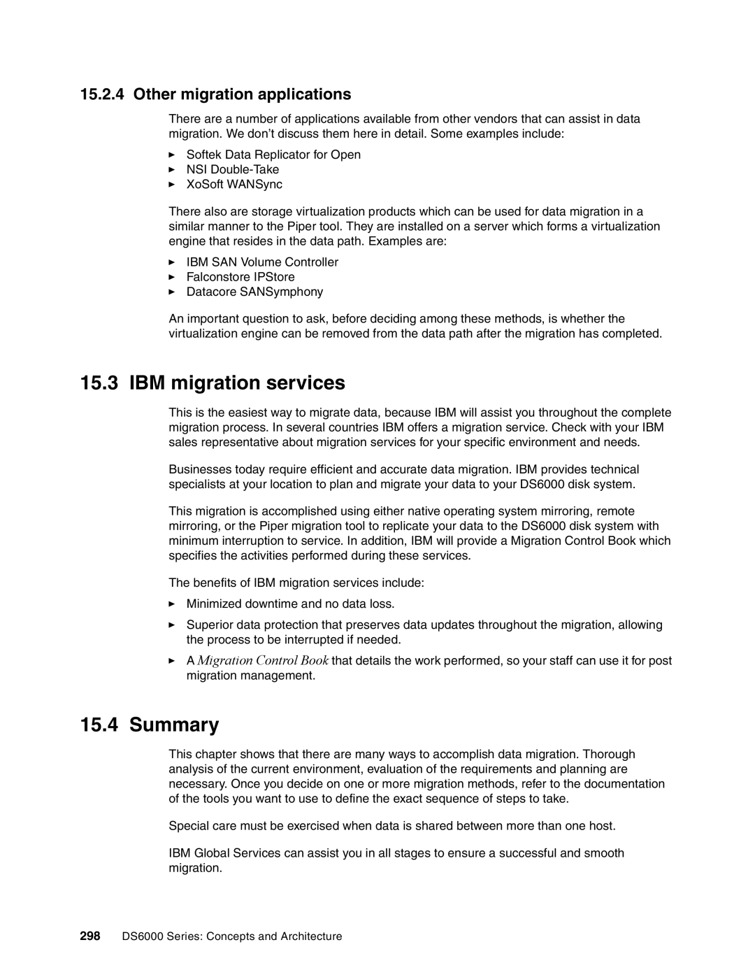 IBM DS6000 Series manual IBM migration services, Other migration applications 