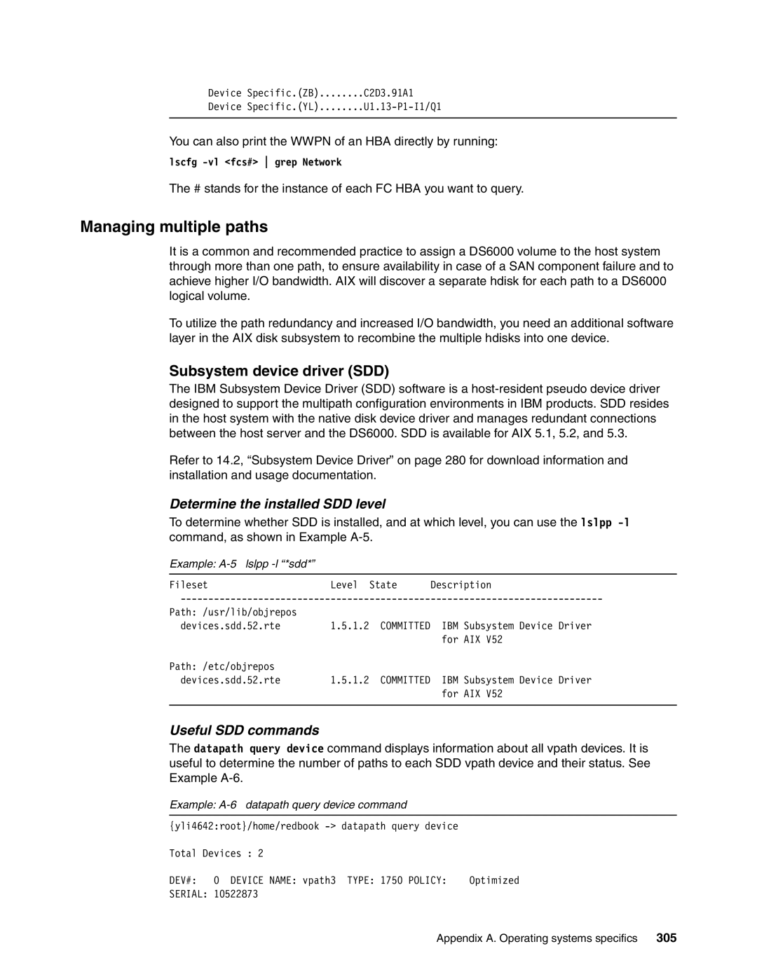 IBM DS6000 Series manual Managing multiple paths, Subsystem device driver SDD, Determine the installed SDD level, 305 