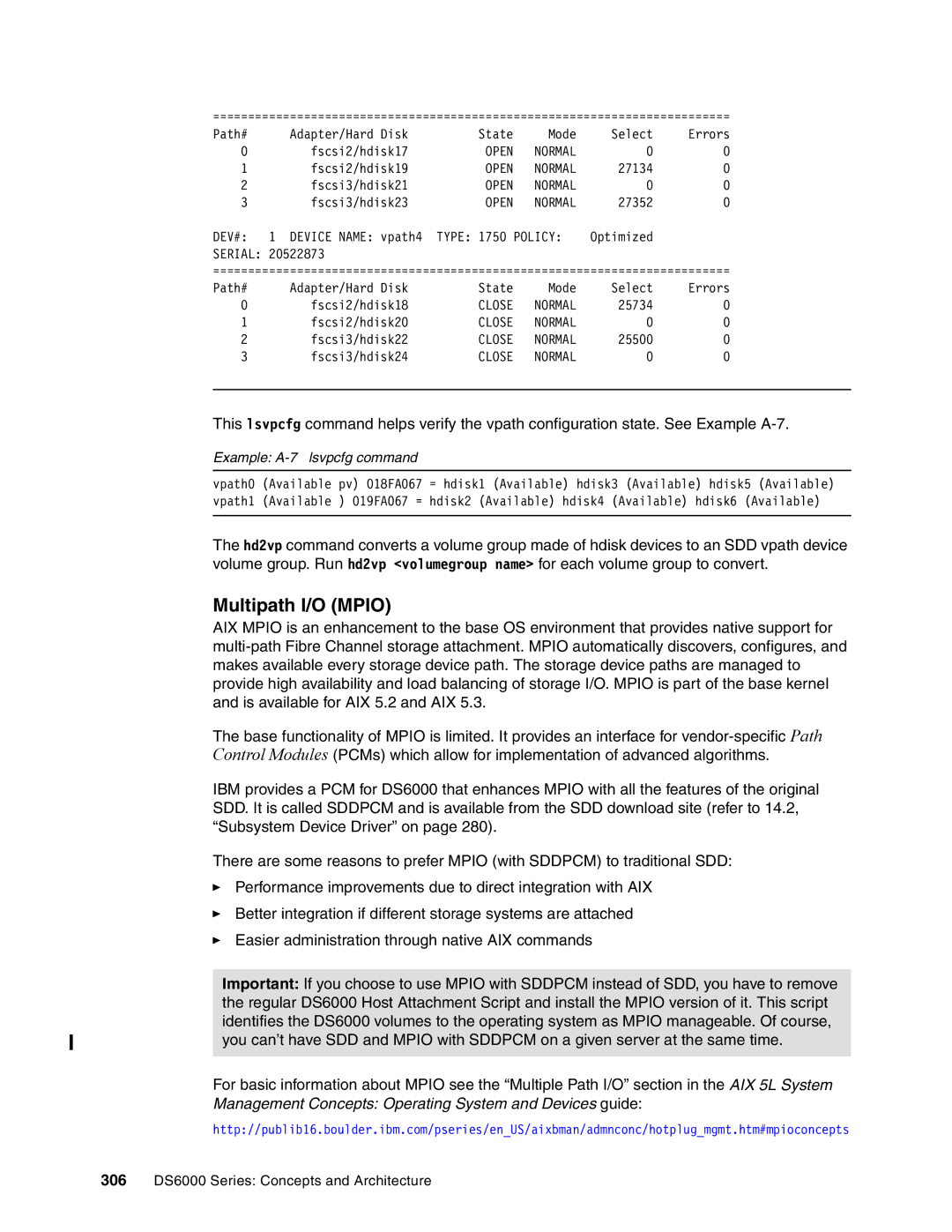 IBM DS6000 Series manual Multipath I/O Mpio, Example A-7 lsvpcfg command 