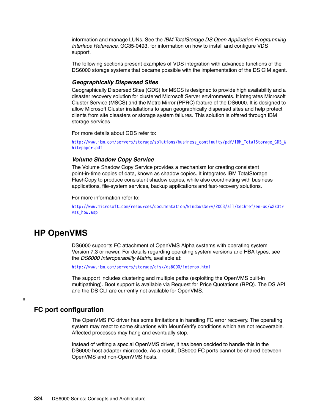 IBM DS6000 Series manual HP OpenVMS, FC port configuration, Geographically Dispersed Sites, Volume Shadow Copy Service 