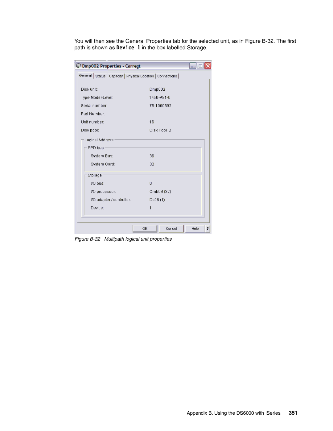 IBM DS6000 Series manual Figure B-32 Multipath logical unit properties 