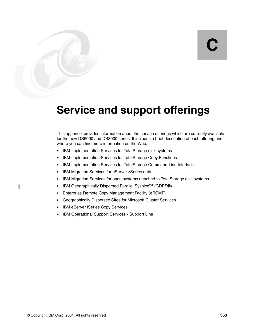 IBM DS6000 Series manual Appendix C. Service and support offerings, 363 