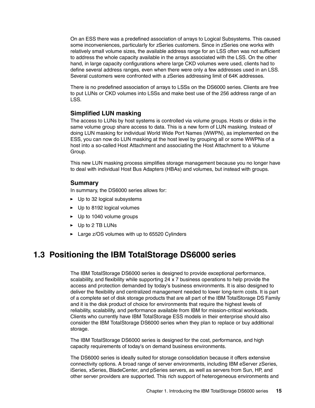 IBM DS6000 Series manual Positioning the IBM TotalStorage DS6000 series, Simplified LUN masking, Summary 