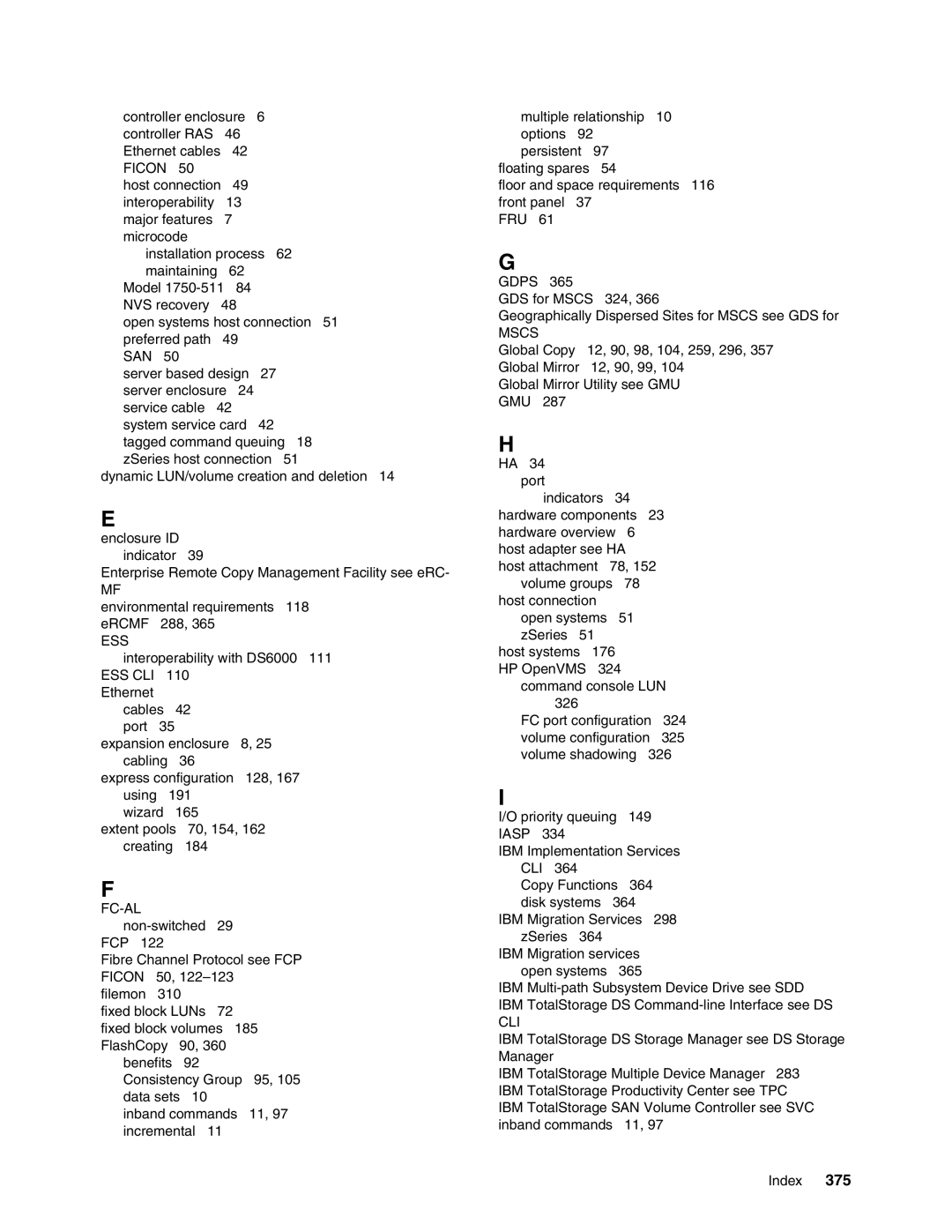 IBM DS6000 Series manual Ess 