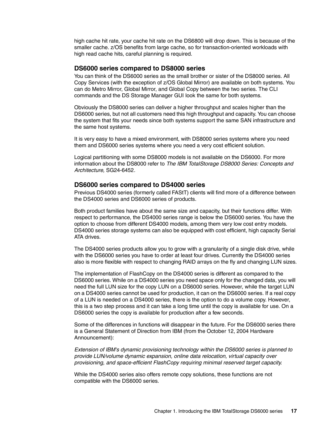 IBM DS6000 Series manual DS6000 series compared to DS8000 series, DS6000 series compared to DS4000 series 