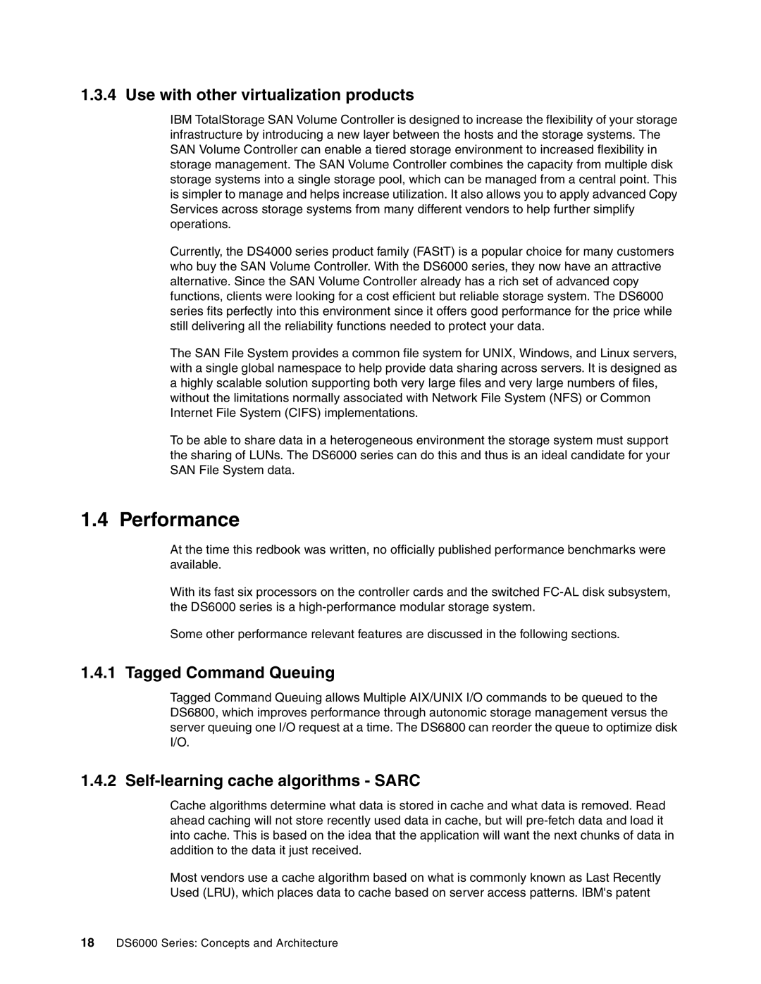 IBM DS6000 Series manual Performance, Use with other virtualization products, Tagged Command Queuing 