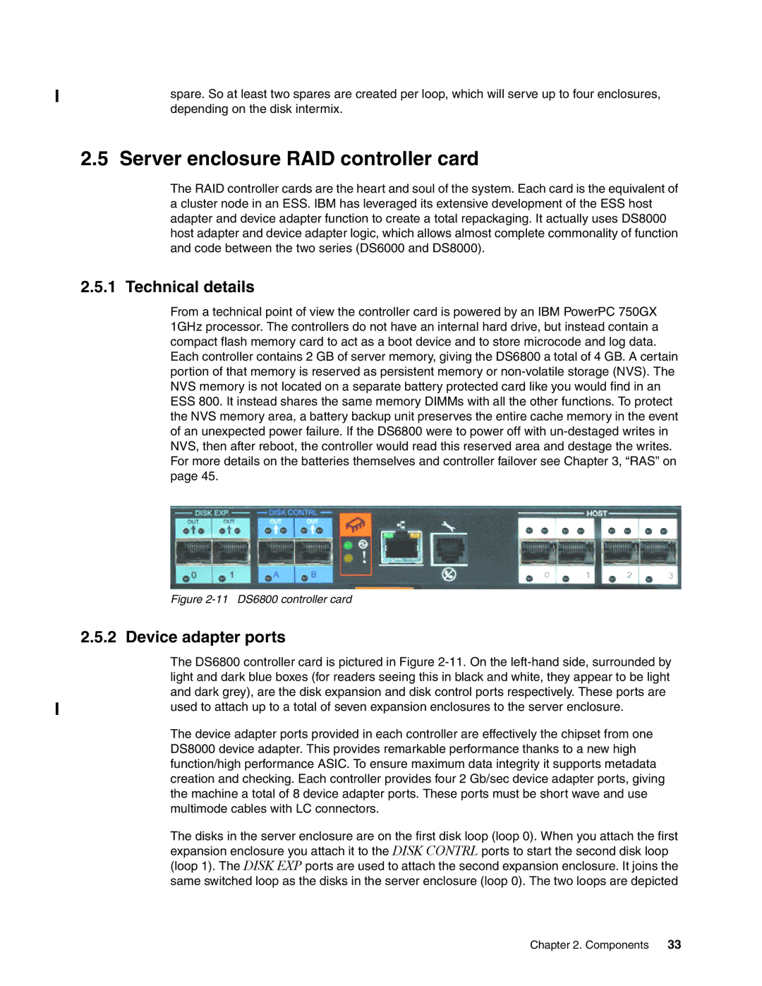 IBM DS6000 Series manual Server enclosure RAID controller card, Technical details, Device adapter ports 