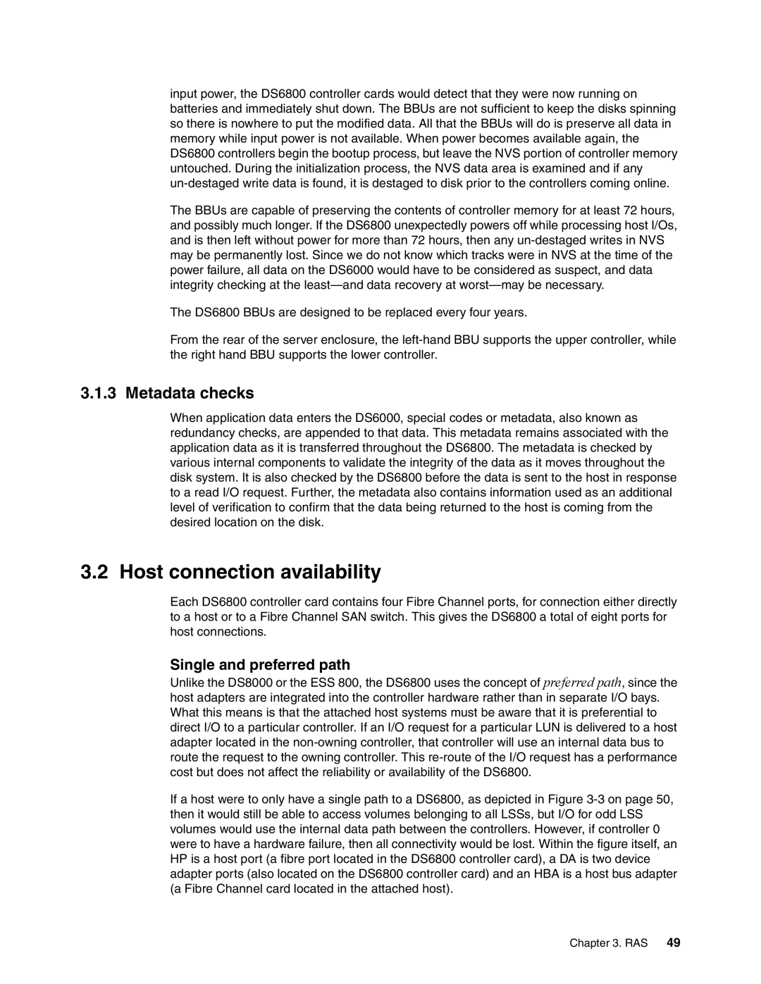 IBM DS6000 Series manual Host connection availability, Metadata checks, Single and preferred path 