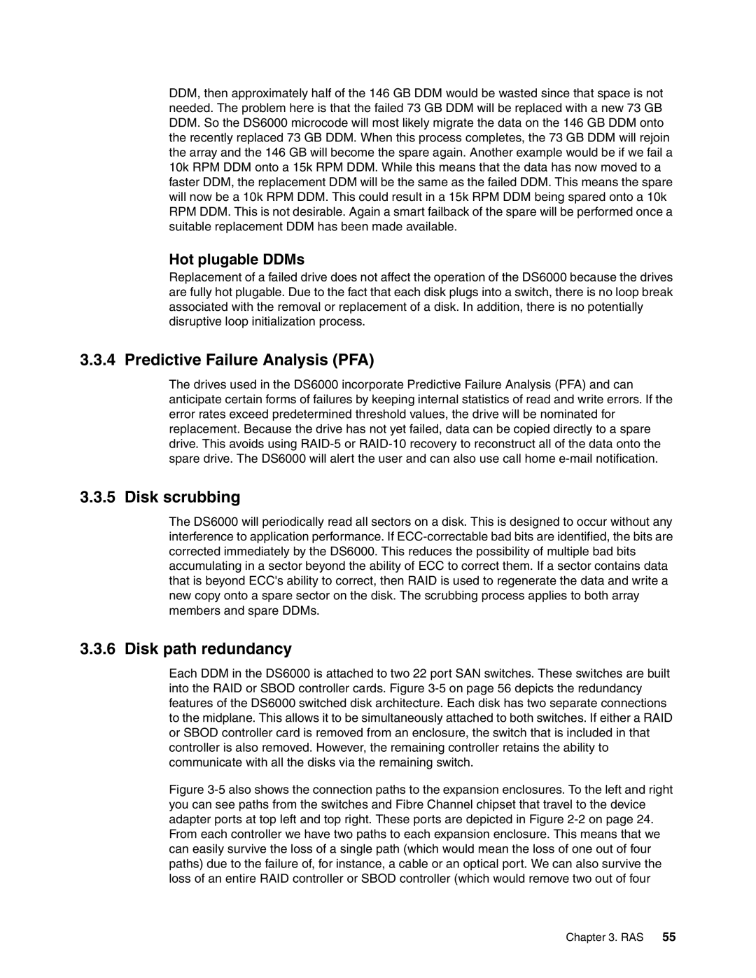 IBM DS6000 Series manual Predictive Failure Analysis PFA, Disk scrubbing, Disk path redundancy, Hot plugable DDMs 