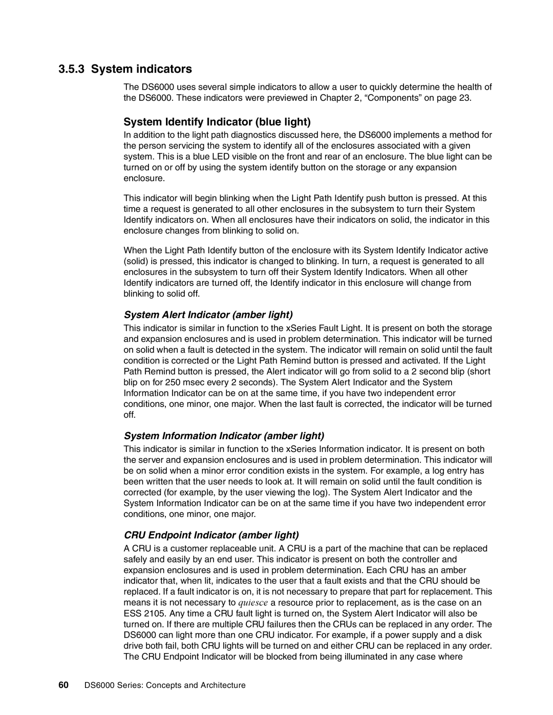 IBM DS6000 Series manual System indicators, System Identify Indicator blue light, System Alert Indicator amber light 