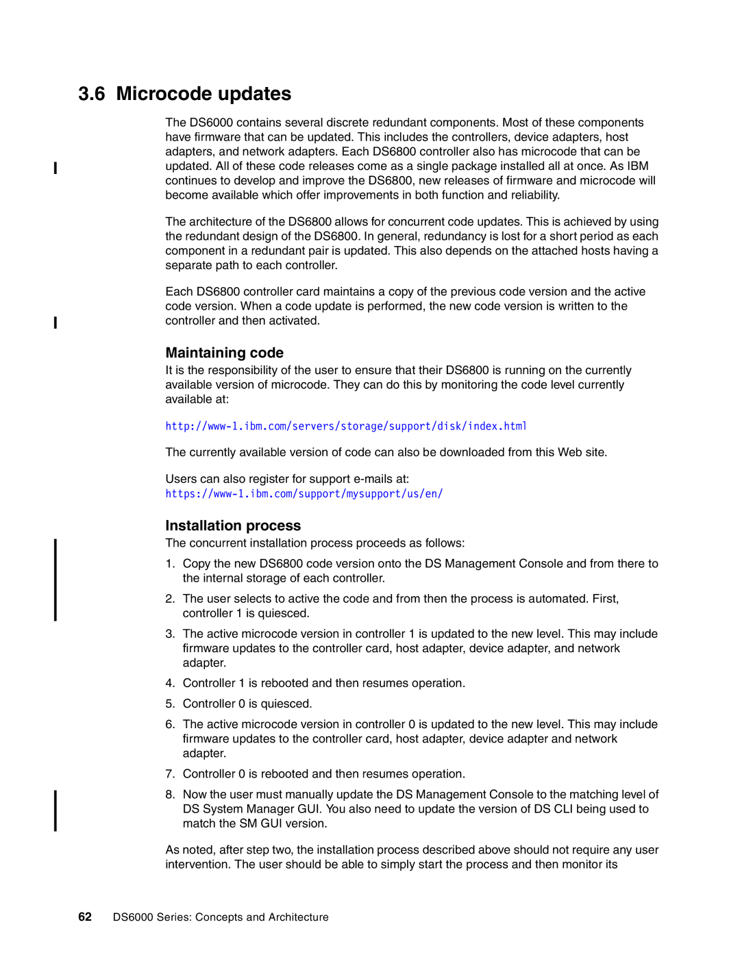 IBM DS6000 Series manual Microcode updates, Maintaining code, Installation process 