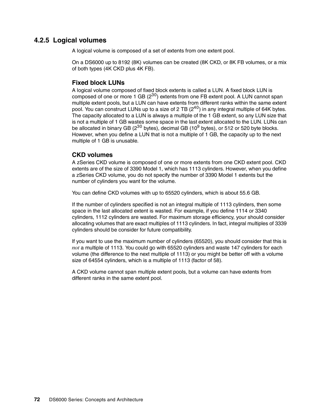 IBM DS6000 Series manual Logical volumes, Fixed block LUNs, CKD volumes 