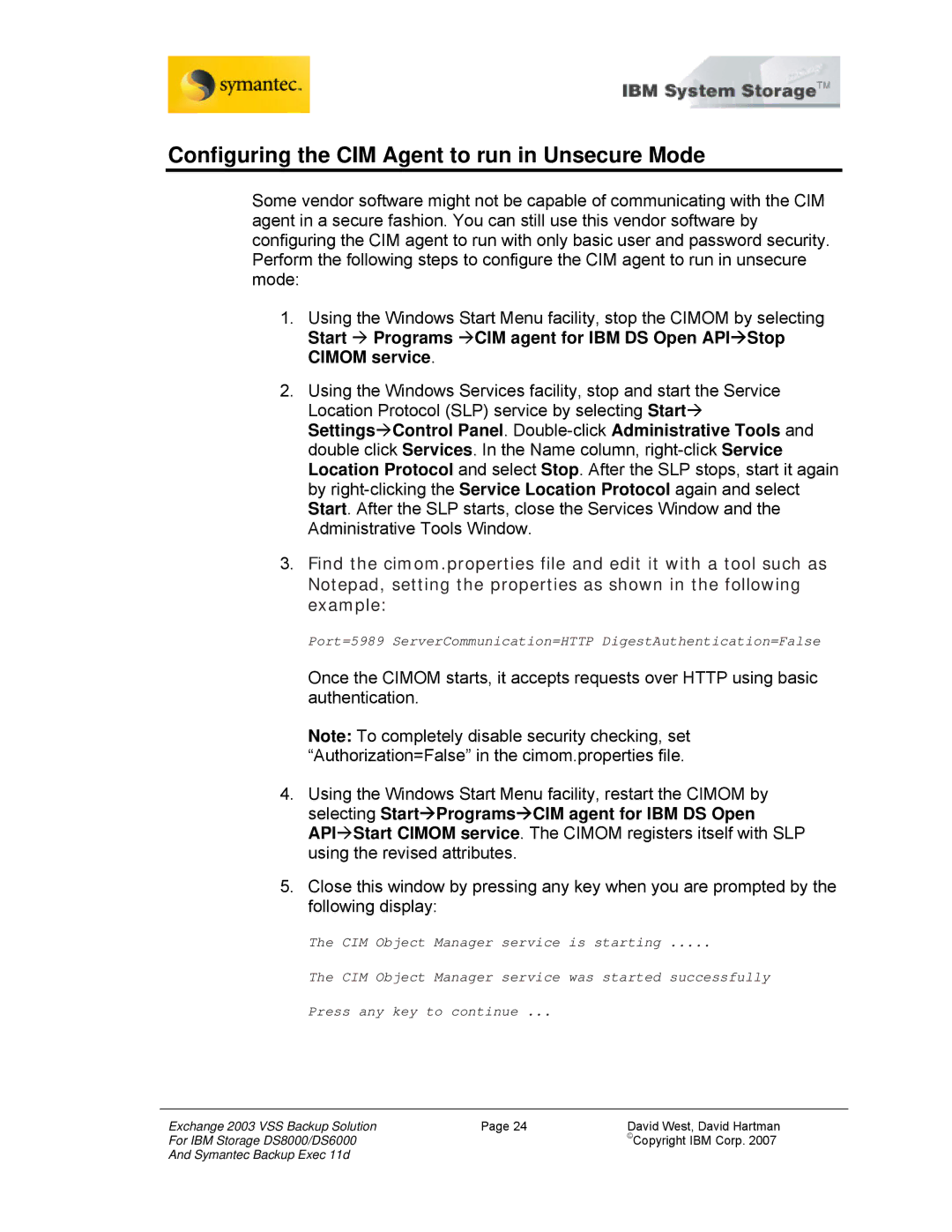 IBM DS8000, DS6000 manual Configuring the CIM Agent to run in Unsecure Mode 