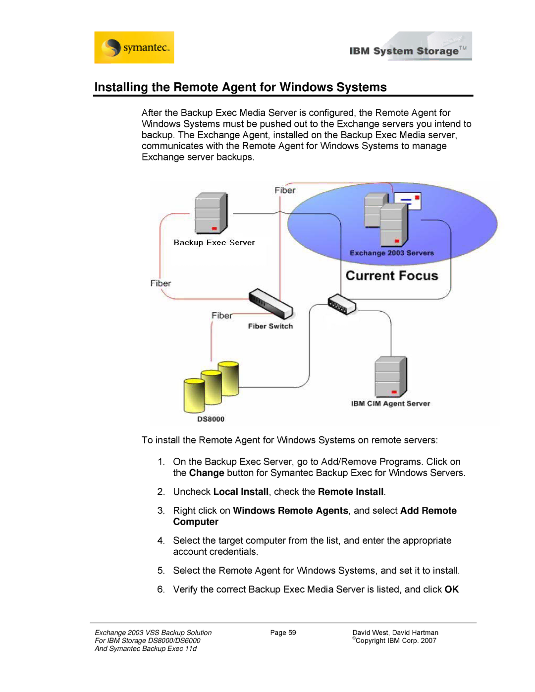 IBM DS6000, DS8000 manual Installing the Remote Agent for Windows Systems 