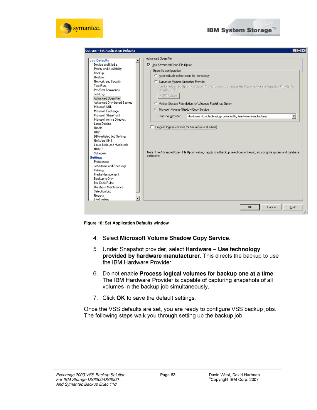 IBM DS6000, DS8000 manual Select Microsoft Volume Shadow Copy Service, Set Application Defaults window 