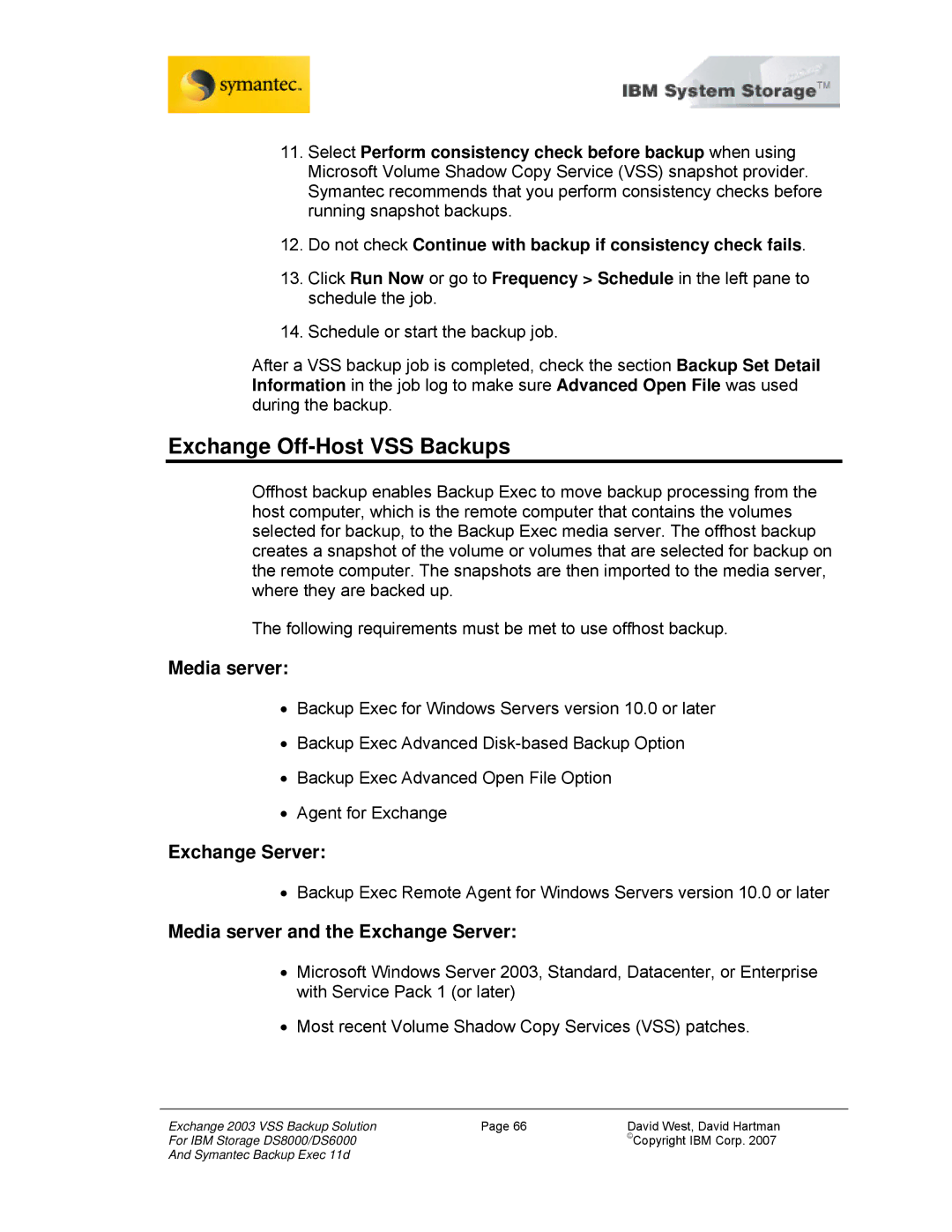 IBM DS8000, DS6000 manual Exchange Off-Host VSS Backups, Media server and the Exchange Server 