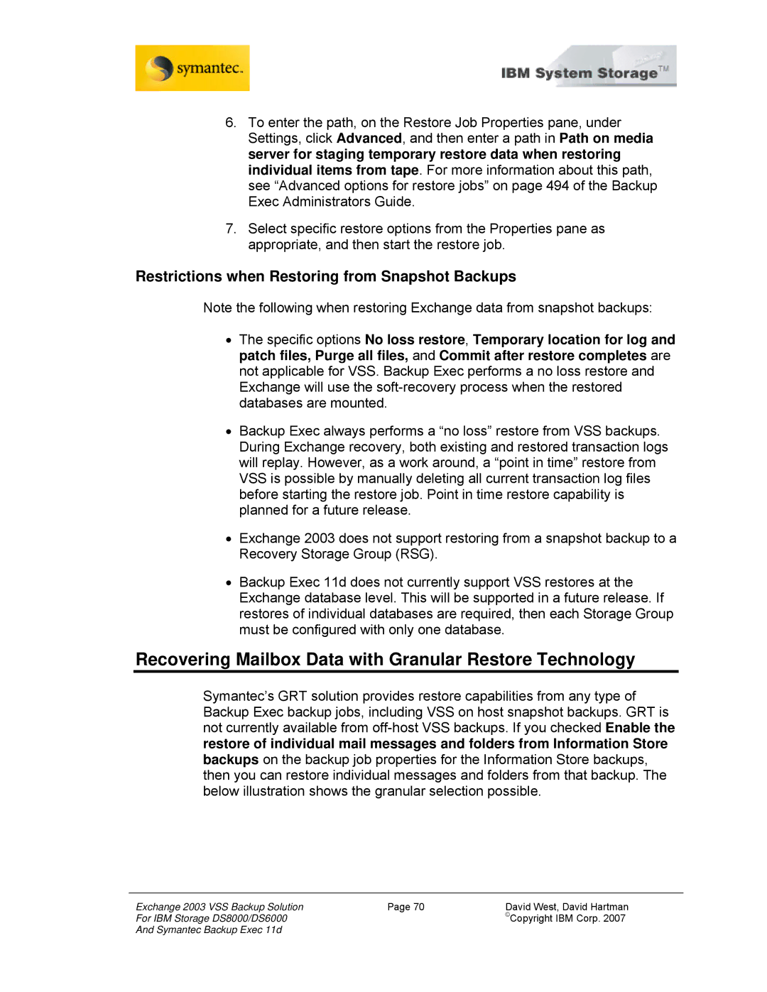 IBM DS8000 Recovering Mailbox Data with Granular Restore Technology, Restrictions when Restoring from Snapshot Backups 