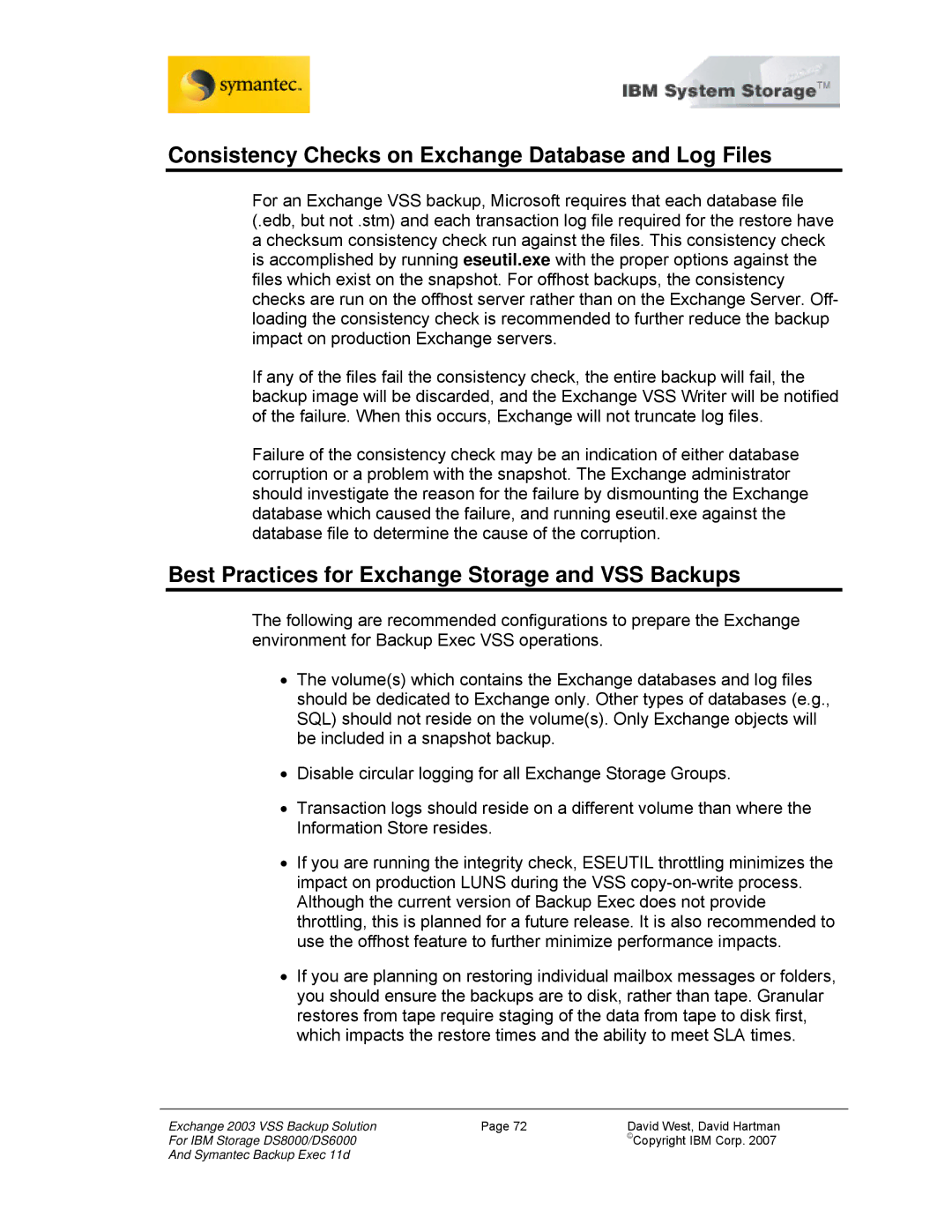 IBM DS8000 Consistency Checks on Exchange Database and Log Files, Best Practices for Exchange Storage and VSS Backups 