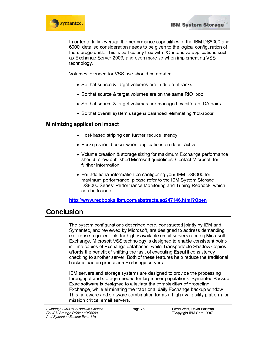 IBM DS6000, DS8000 manual Conclusion, Minimizing application impact 